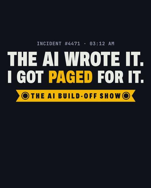I Got Paged For It hoodie in Black. Print art mockup. Printed: INCIDENT #4471 · 03:12 AM / THE AI WROTE IT. / I GOT PAGED FOR IT. / THE AI BUILD-OFF SHOW.