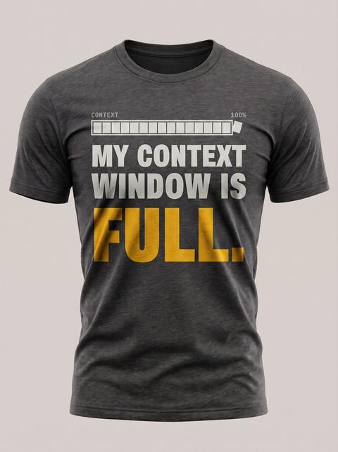 Context Full tee in Charcoal. Fitted mockup. Printed: CONTEXT / 100% / MY CONTEXT / WINDOW IS / FULL.